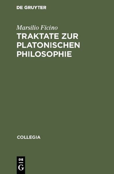 Produktbild: Traktate zur Platonischen Philosophie