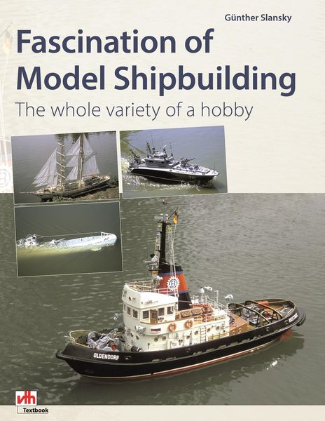 Produktbild: Fascination of Model Shipbuilding
