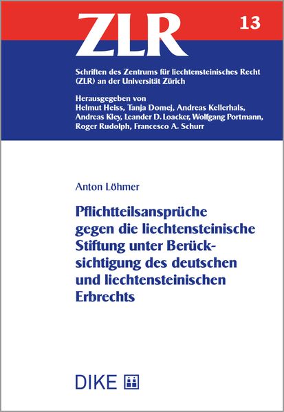Produktbild: Pflichtteilsanspr&uuml;che gegen die liechtensteinische Stiftung unter Ber&uuml;cksichtigung des deutschen und liechtensteinischen Erbrechts
