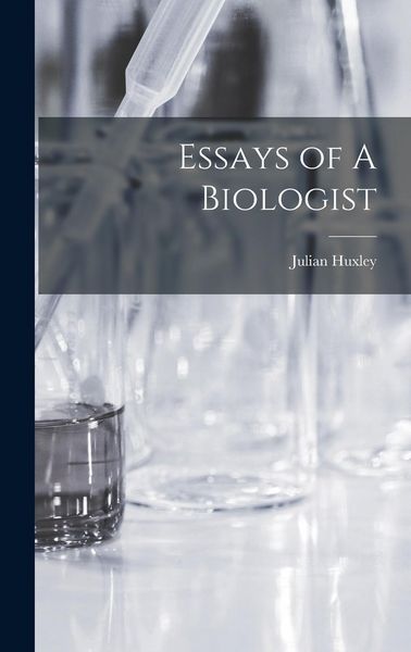Produktbild: Essays of A Biologist