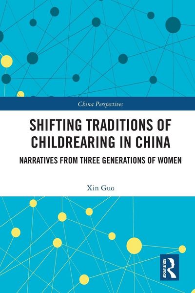 Produktbild: Shifting Traditions of Childrearing in China
