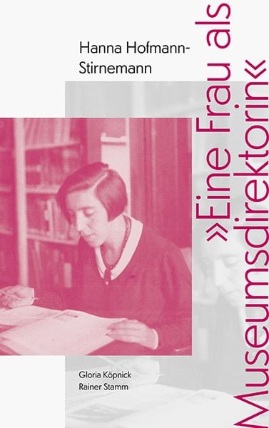 Produktbild: &raquo;Eine Frau als Museumsdirektorin&laquo;