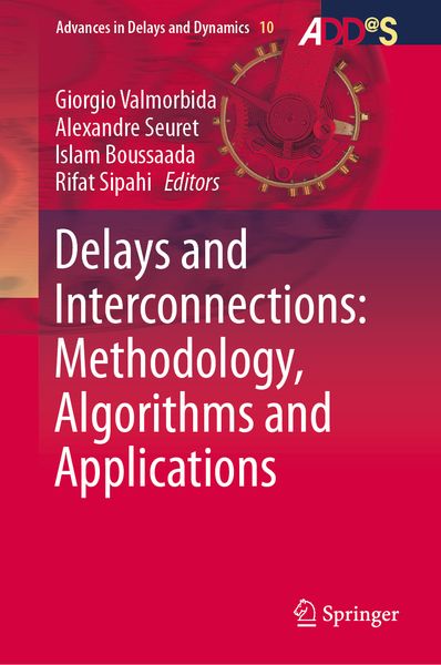 Produktbild: Delays and Interconnections: Methodology, Algorithms and Applications