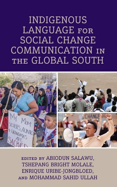 Produktbild: Indigenous Language for Social Change Communication in the Global South