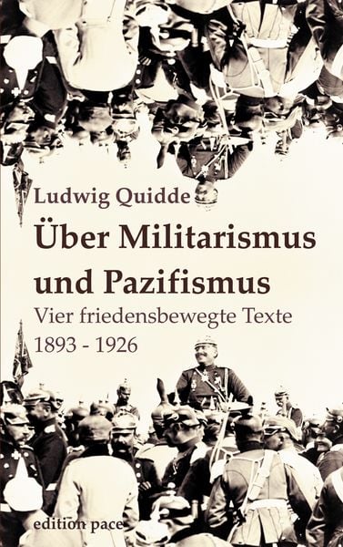 Produktbild: &Uuml;ber Militarismus und Pazifismus
