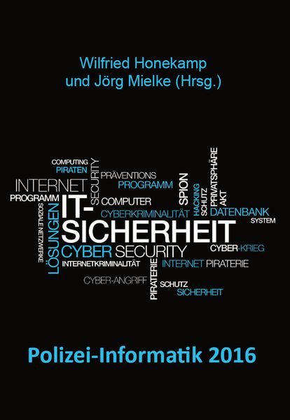 Polizei-Informatik 2016, Paperback von Wilfried Honekamp , Jörg Mielke, Rediroma-Verlag, 9783868709445