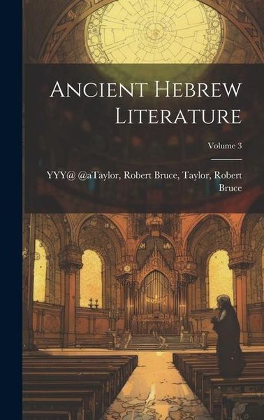 Produktbild: Ancient Hebrew Literature; Volume 3
