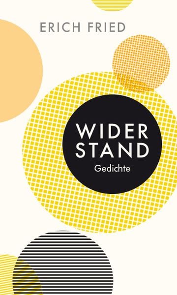 Widerstand, Gebundene Ausgabe von Erich Fried, Wagenbach, K, 978-3-8031-3304-5