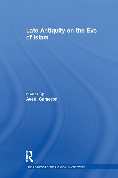 Produktbild: Late Antiquity on the Eve of Islam