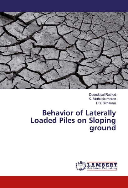 Produktbild: Behavior of Laterally Loaded Piles on Sloping ground