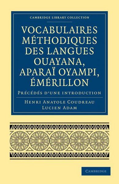 Produktbild: Vocabulaires Methodiques Des Langues Ouayana, Aparai Oyampi, Emerillon