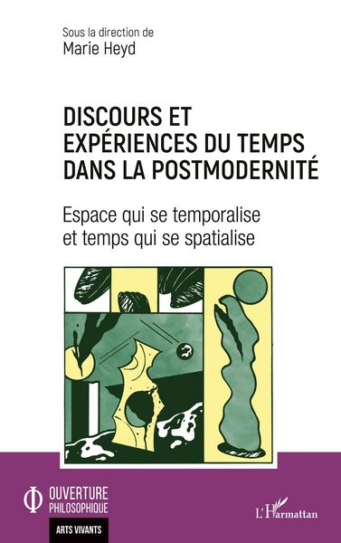Produktbild: Discours et exp&eacute;riences du temps dans la postmodernit&eacute;