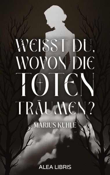 Produktbild: Wei&szlig;t du, wovon die Toten tr&auml;umen?