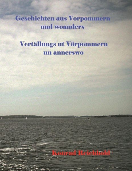 Produktbild: Geschichten aus Vorpommern und woanders / Vert&auml;llungs ut V&ouml;rpommern un annerswo