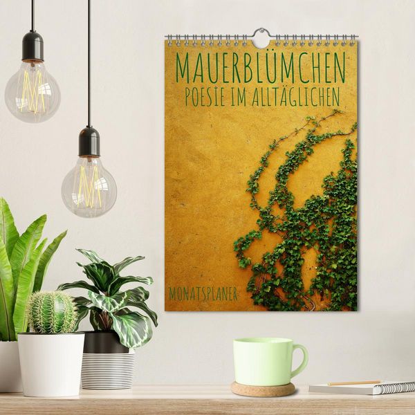 Produktbild: Mauerbl&uuml;mchen - Poesie im Allt&auml;glichen als Monatsplaner (Wandkalender 2026 DIN A4 hoch), CALVENDO Monatskalender