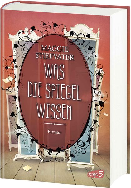 Was die Spiegel wissen / Raven Boys Bd. 3, Gebundene Ausgabe von Maggie Stiefvater, Loewe