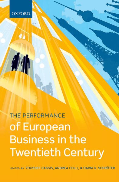 Produktbild: The Performance of European Business in the Twentieth Century