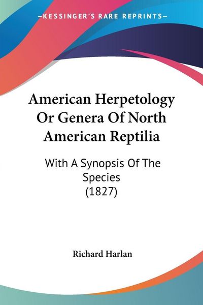 Produktbild: American Herpetology Or Genera Of North American Reptilia
