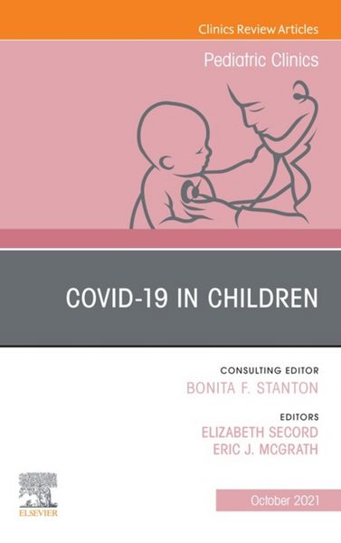 Produktbild: Covid-19, An Issue of Pediatric Clinics of North America, E-Book
