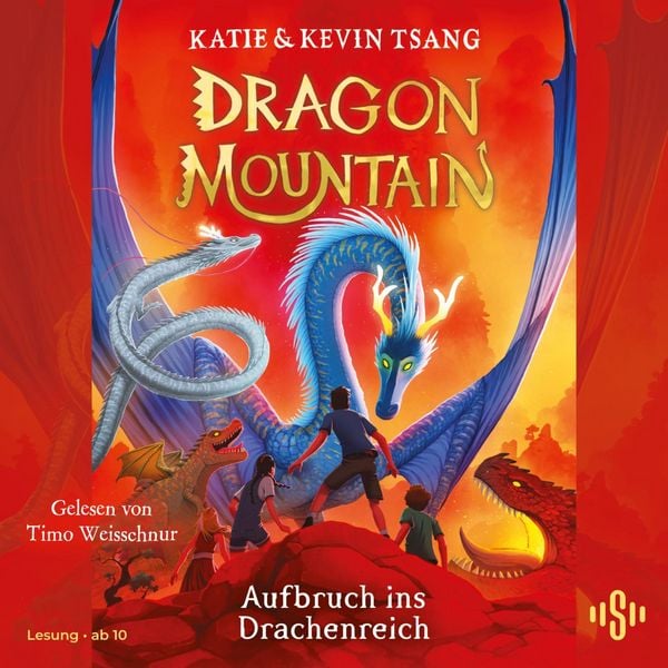 Dragon Mountain – Aufbruch ins Drachenreich (Dragon Mountain 1) - Katie Tsang , Kevin Tsang, Audio, 9783844944914