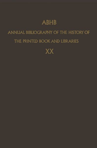 Produktbild: ABHB Annual Bibliography of the History of the Printed Book and Libraries