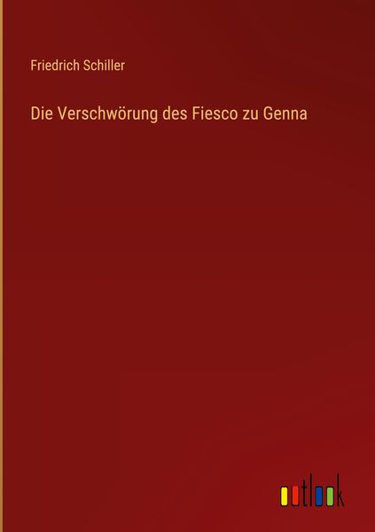 Produktbild: Die Verschw&ouml;rung des Fiesco zu Genna