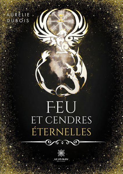 Produktbild: Feu et cendres &eacute;ternelles