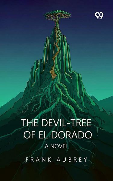 Produktbild: Devil-Tree Of El Dorado A Novel