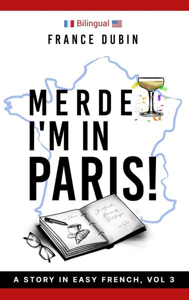 Produktbild: Merde, I'm in Paris! (The Merde Trilogy, #3)