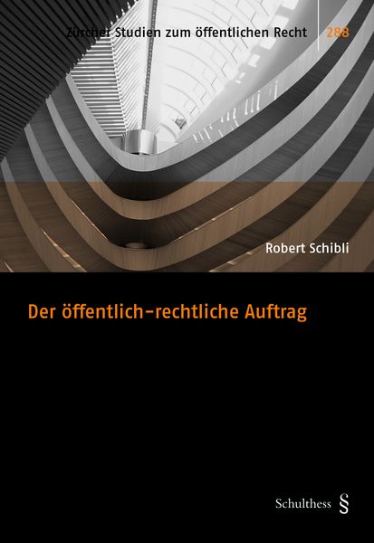 Produktbild: Der &ouml;ffentlich-rechtliche Auftrag