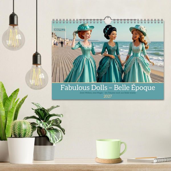 Produktbild: Fabulous Dolls &ndash; Belle &Eacute;poque (Wandkalender 2027 DIN A4 quer), CALVENDO Monatskalender