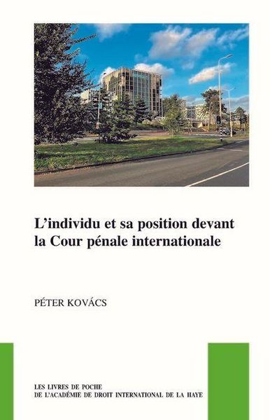 Produktbild: L'Individu Et Sa Position Devant La Cour P&eacute;nale Internationale