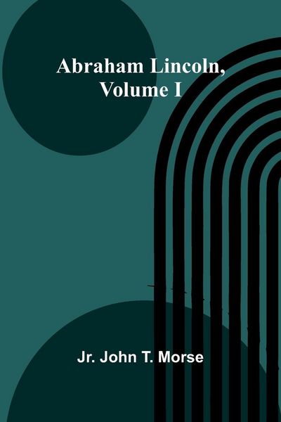 Produktbild: Abraham Lincoln, Volume I