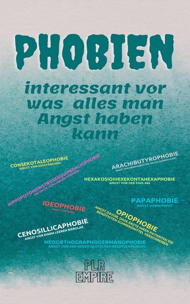Produktbild: PHOBIEN - interessant vor was alles man Angst haben kann