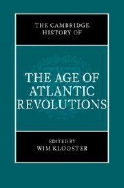 Produktbild: The Cambridge History of the Age of Atlantic Revolutions 3 Hardback Book Set