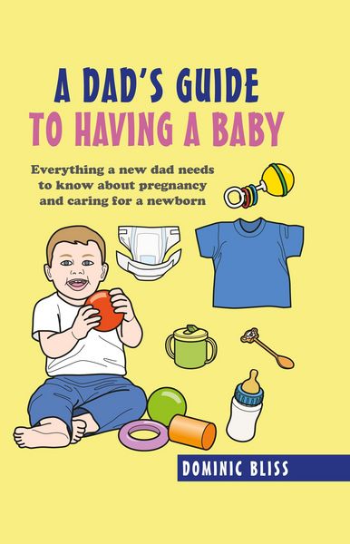 Produktbild: A Dad's Guide to Having a Baby