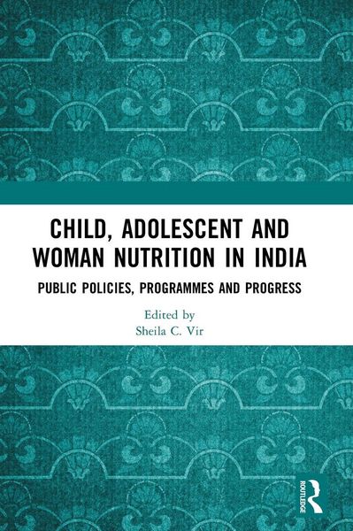 Produktbild: Child, Adolescent and Woman Nutrition in India