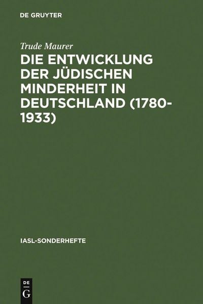 Produktbild: Die Entwicklung der j&uuml;dischen Minderheit in Deutschland (1780--1933)