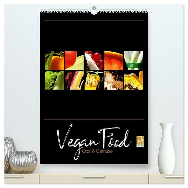 Vegan Food Kalender – Obst und Gemüse auf Schwarz (hochwertiger Premium Wandkalender 2026 DIN A2 hoch), Kunstdruck in Hochglanz