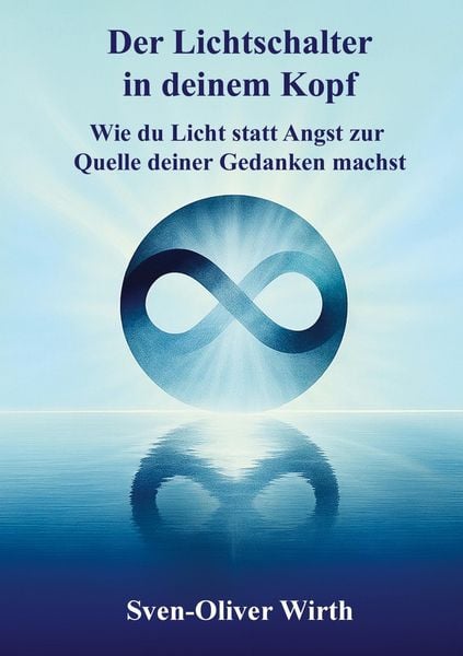 Produktbild: Der Lichtschalter in deinem Kopf