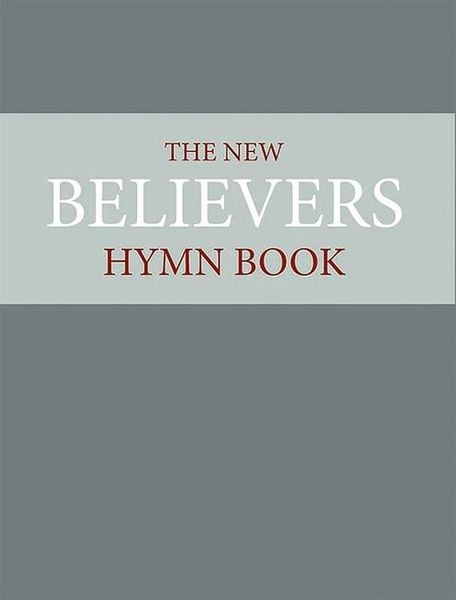 Produktbild: The New Believer's Hymnbook