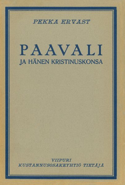 Produktbild: Paavali ja h&auml;nen kristinuskonsa