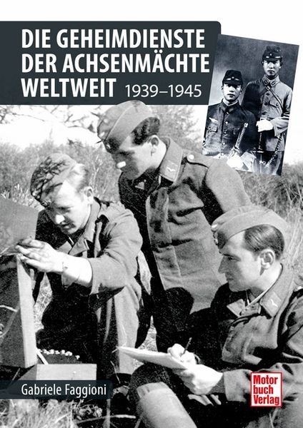 Produktbild: Die Geheimdienste der Achsenm&auml;chte weltweit