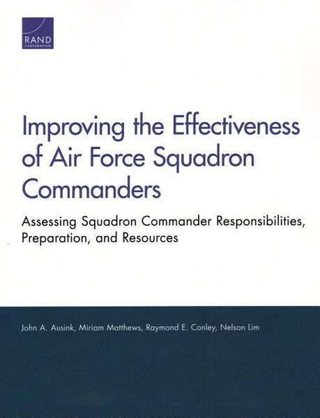 Produktbild: Improving the Effectiveness of Air Force Squadron Commanders
