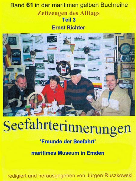 Produktbild: Seefahrterinnerungen - 'Freunde der Seefahrt' - maritimes Museum in Emden