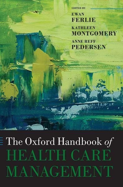 Produktbild: The Oxford Handbook of Health Care Management
