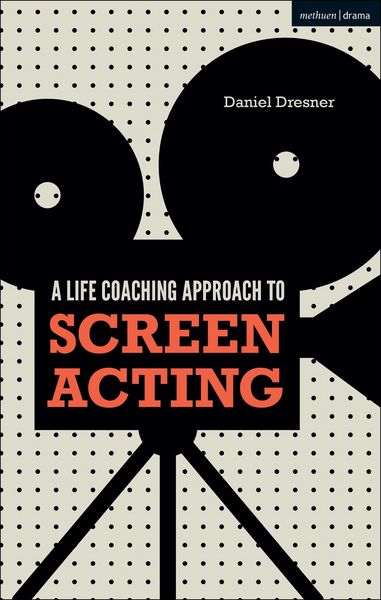 Produktbild: A Life-coaching Approach to Screen Acting