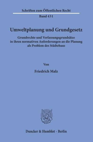 Umweltplanung und Grundgesetz., Taschenbuch von Friedrich Malz, Duncker & Humblot, 9783428052318