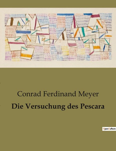 Die Versuchung des Pescara, Taschenbuch von Conrad Ferdinand Meyer, BoD - Books on Demand, 9791041907991