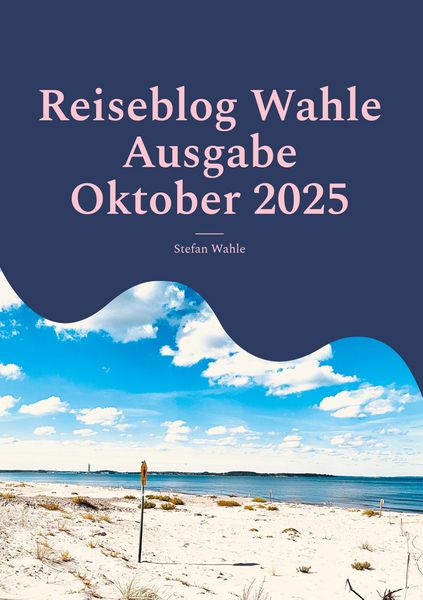 Produktbild: Reiseblog Wahle Ausgabe Oktober 2025